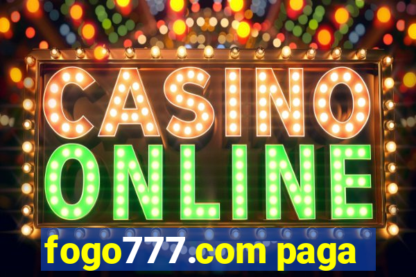 fogo777.com paga